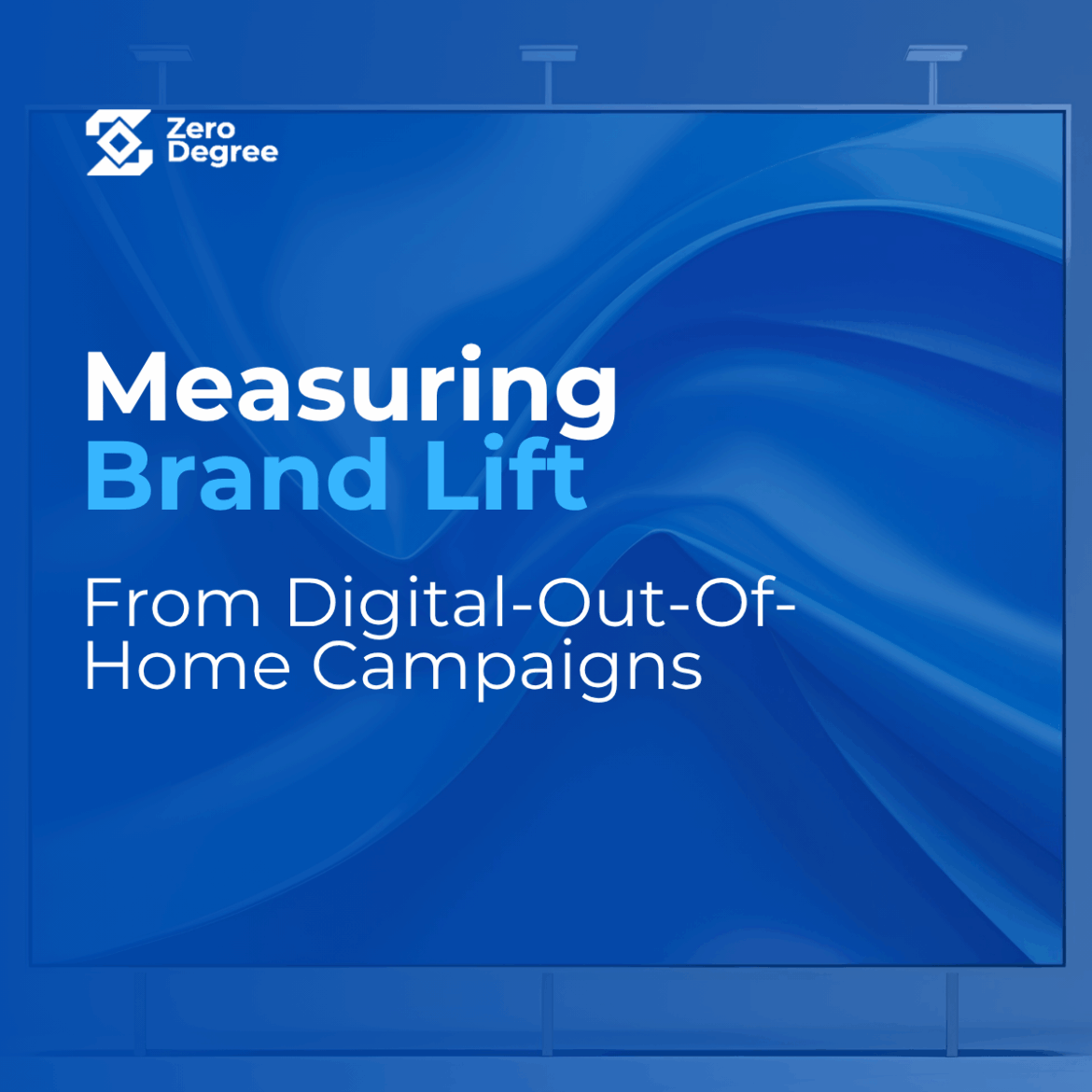 How to Measure Brand Lift from DOOH Campaigns